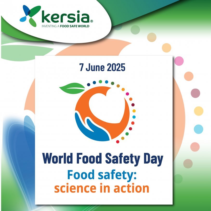 World Food Safety Day 2025: Science in Action with Kersia